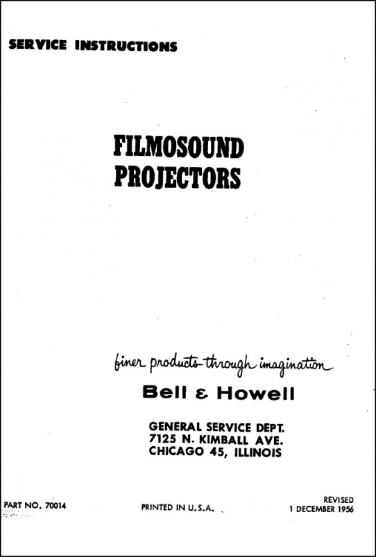 Bell & Howell Filmosound Projectors Service Manual