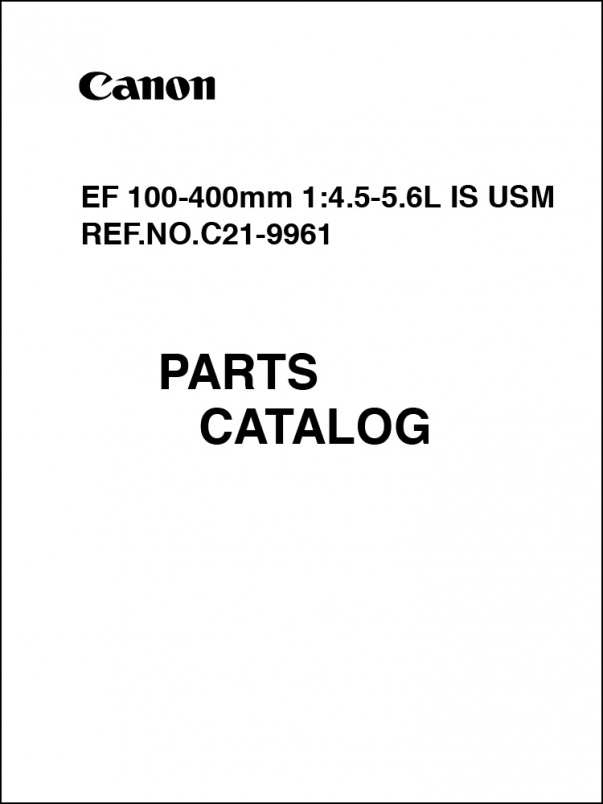 Canon EF 100-400mm f4.5-5.6L-IS USM Parts Catalog