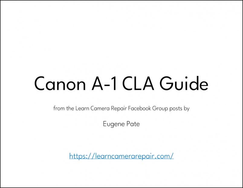 Canon A-1 CLA Tutorial