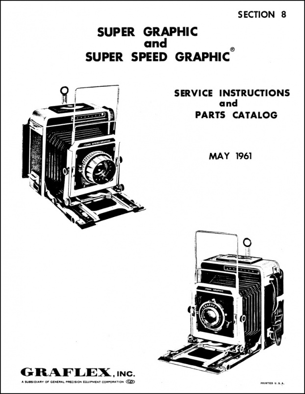 Graflex Super Graphic and Super Speed Graphic Service Manual